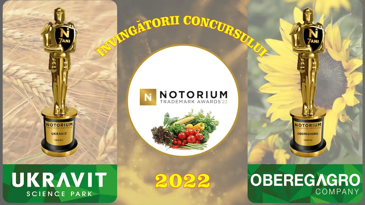 UKRAVIT si OBEREGAGRO au cucerit in Concursului Mărcilor Recunoscute NOTORIUM