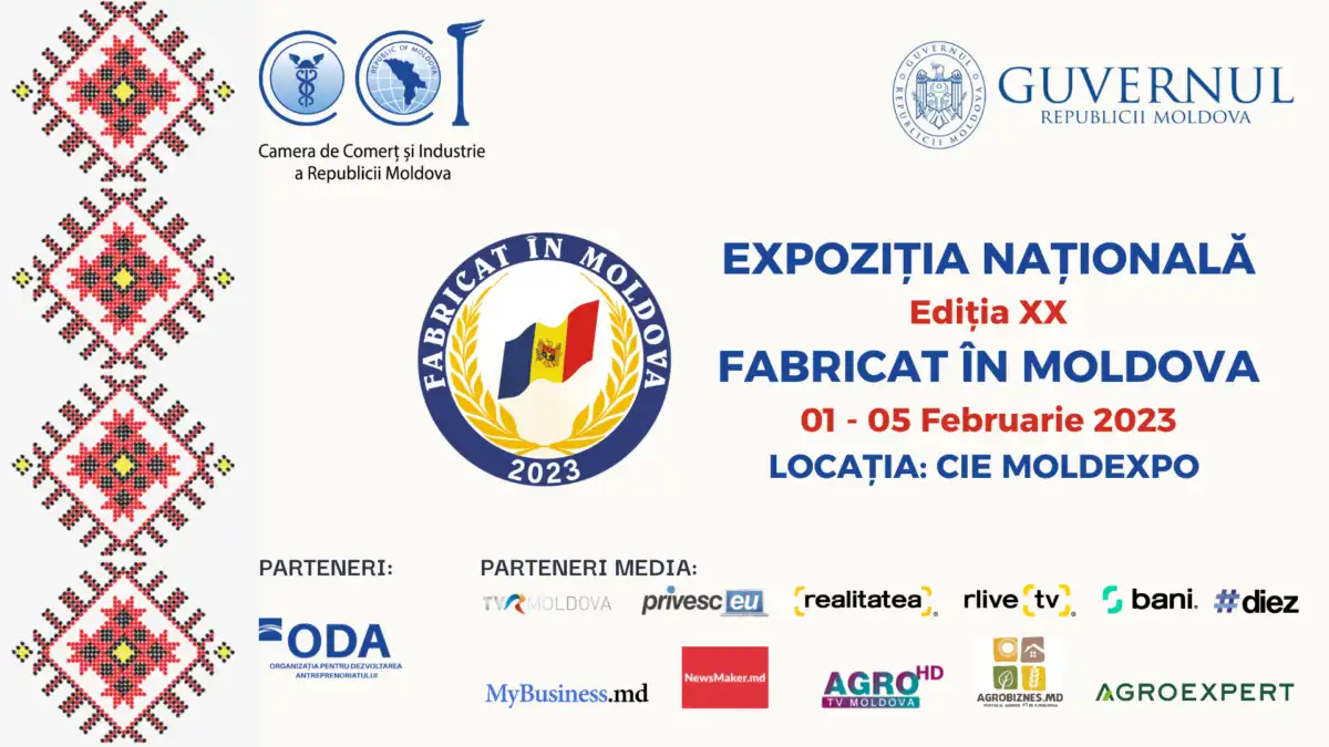 Expoziția națională „Fabricat în Moldova”- 1-5 februarie 2023, CIE „Moldexpo”
