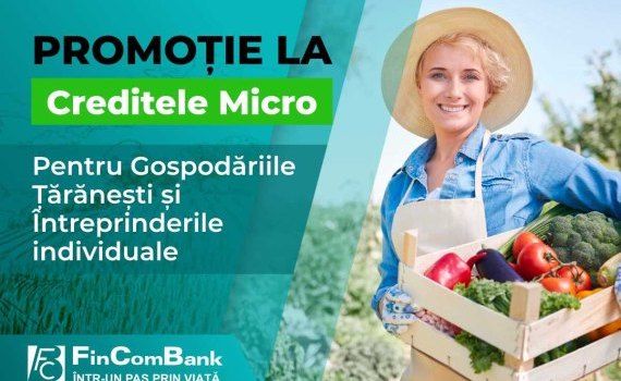 FinComBank promoție credite - agroexpert.md