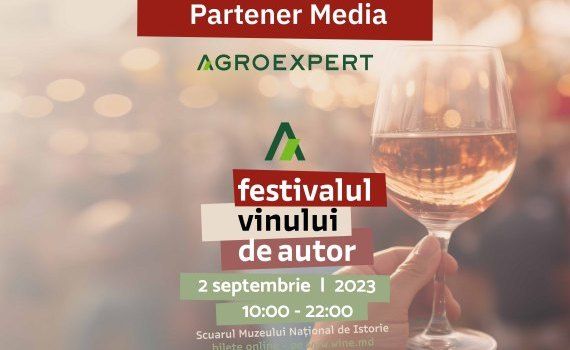 Festivalul Vinului de Autor - agroexpert.md