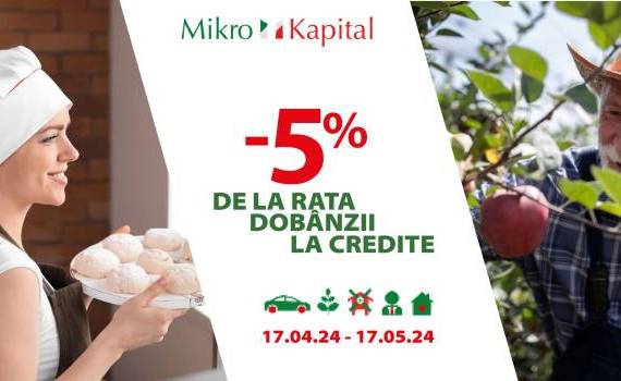 Promoție de primăvară la creditele MikroKapital Moldova - agroexpert.md