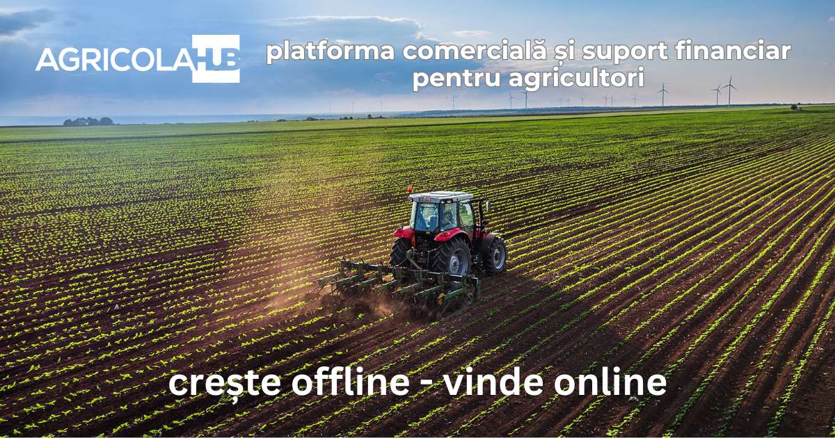 AgricolaHub.md - suportul financiar și comercial al fermierilor din RM - agroexpert.md