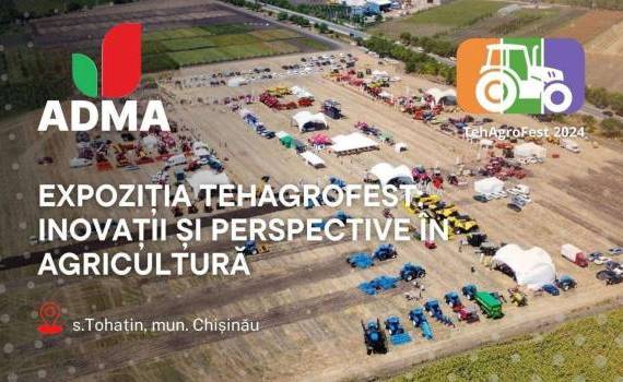 ADMA, la TehAgroFest: Noi oportunități de finanțare pentru fermieri - agroexpert.md