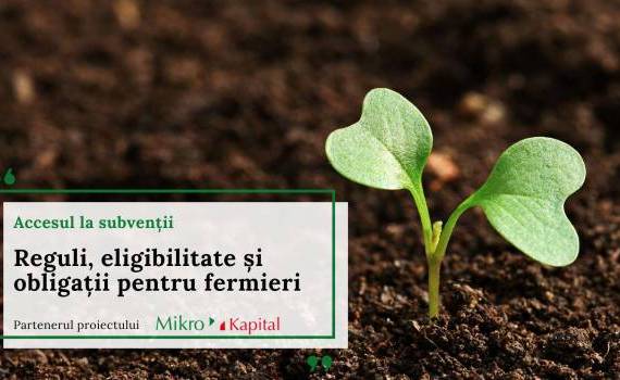 Accesul la subvenții: Reguli, eligibilitate și obligații pentru fermieri - agroexpert.md