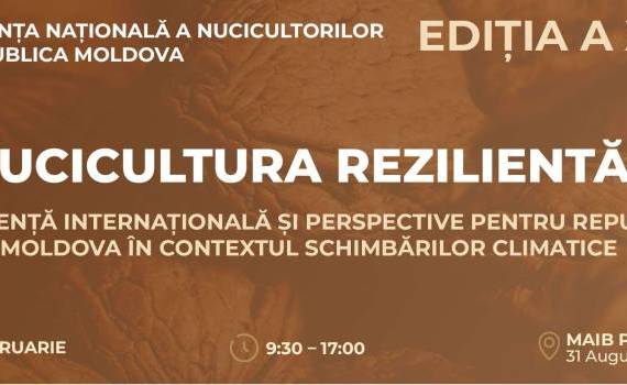 Conferința „Nucicultura Rezilientă” - agroexpert.md