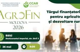 AgroFin ajunge și la Bălți. Iată ce include agenda evenimentului - agroexpert.md
